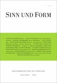 Sinn und Form 1/2021 - Hrsg. Weichelt, Matthias