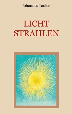 Lichtstrahlen - Tauler, Johannes