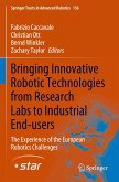 Bringing Innovative Robotic Technologies from Research Labs to Industrial End-users