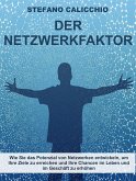 Der Netzwerk-Faktor (eBook, ePUB)