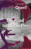 The Road to Wigan Pier (eBook, ePUB)