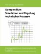 Kompendium Simulation und Regelung... - Bild 1
