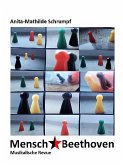 Mensch, Beethoven (eBook, ePUB)