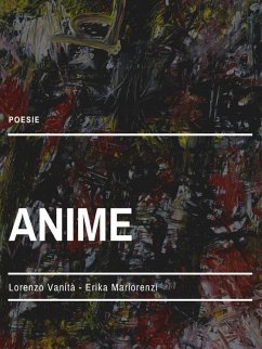 Anime (fixed-layout eBook, ePUB) - Mariorenzi, Erika; Vanità, Lorenzo