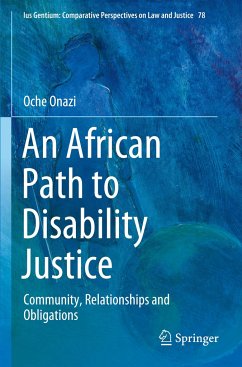 An African Path to Disability Justice - Onazi, Oche