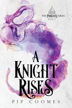 A Knight Rises - Coomes, Pip