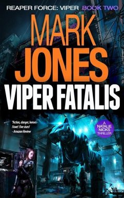Viper Fatalis: An Action-Packed Sci-Fi Spy Thriller - Jones, Mark Caldwell