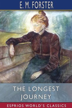 The Longest Journey (Esprios Classics) - Forster, E. M.