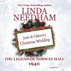 1940: Josie and Gideon's Christmas Wedding - Needham, Linda