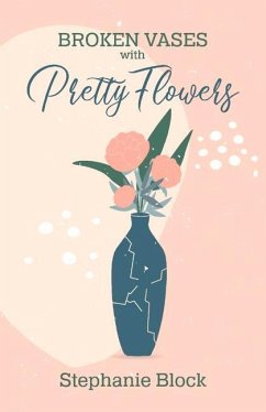 Cover Broken Vases with Pretty Flowers
