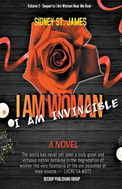 I Am Woman - I Am Invincible - James, Sidney St.