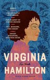 Virginia Hamilton: Five Novels (Loa #348): Zeely / The House of Dies Drear / The Planet of Junior Brown / M.C. Higgins, the Great / Sweet Whispers, Br