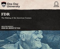 FDR: The Making of the American Century - Suri, Jeremi