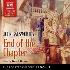 The Forsyte Chronicles, Vol. 3 End of the Chapter Lib/E - Galsworthy, John
