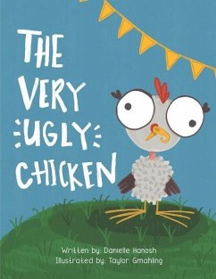 The Very Ugly Chicken - Hanosh, Danielle