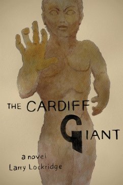 The Cardiff Giant - Lockridge, Larry