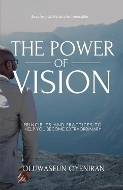 The Power of Vision - Oyeniran, Oluwaseun