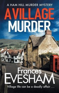 A Village Murder - Evesham, Frances