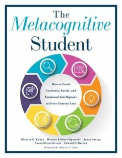 Metacognitive Student - Cohen, Richard K; Opatosky, Deanne Kildare; Savage, James; Stevens, Susan Olsen; Darrah, Edward P