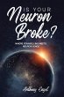 Is Your Neuron Broke? - Bild 1