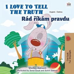 I Love to Tell the Truth (English Czech Bilingual Book for Kids)