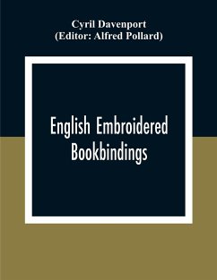 English Embroidered Book Bindings - Davenport, Cyril