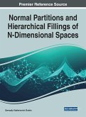 Normal Partitions and Hierarchical Fillings of N-Dimensional Spaces