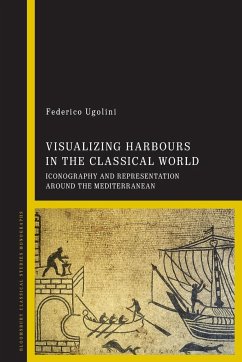 Visualizing Harbours in the Classical World - Ugolini, Federico