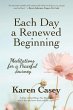 Each Day a Renewed Beginning - Bild 1