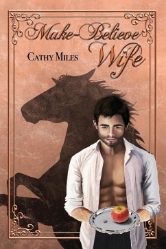 Make-Believe Wife - Miles, Cathy