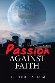 The Secular Passion Against Faith