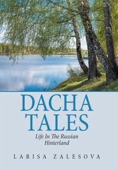 Dacha Tales - Zalesova, Larisa