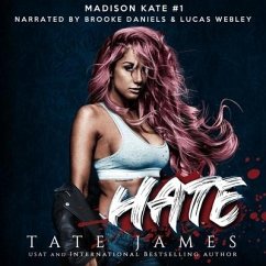 Hate: An Enemies to Lovers Reverse Harem Romance - James, Tate