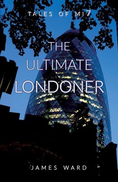 The Ultimate Londoner - Ward, James