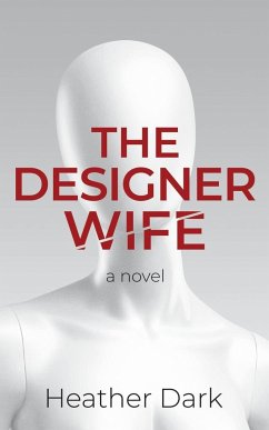 The Designer Wife - Dark, Heather
