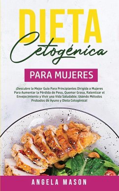 Dieta Cetogénica Para Mujeres - Mason, Angela