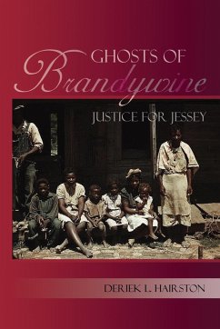 Ghosts of Brandywine, Justice for Jessey - Hairston, Deriek L.