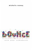 Bounce: Rock Your Comebacks Volume 1