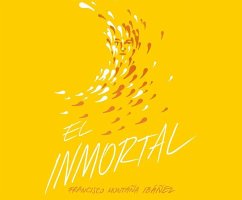 El Inmortal - Ibáñez, Francisco Montaña