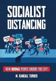 Socialist Distancing