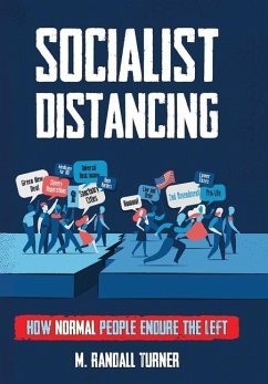 Socialist Distancing - Turner, M. Randall