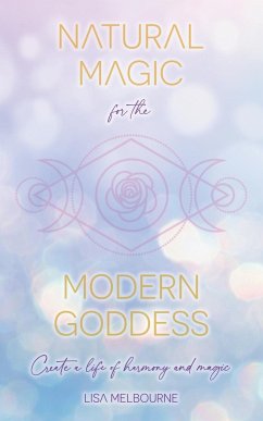 Natural Magic For The Modern Goddess - Melbourne, Lisa