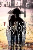 The Story of Jake and Holly-A Novella (Revenging the Evil Series, #5) (eBook, ePUB)