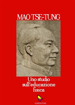 Uno studio sull'educazione fisica (eBook, ePUB) - Tse-Tung, Mao
