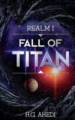 Fall of Titan - Ahedi, H G