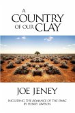 A Country of Our Clay