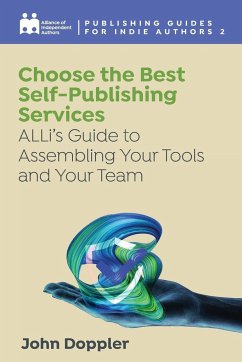 Choose the Best Self-Publishing Services - Independent Authors, Alliance Of; Doppler, John