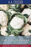 The Cauliflower (Esprios Classics)