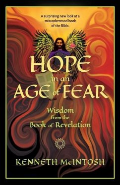 Hope in an Age of Fear - Mcintosh, Kenneth