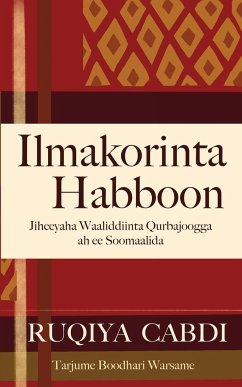 Ilmakorinta Habboon - Cabdi, Ruqiya